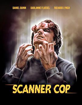 糖心原创vlog《超能特警 Scanner Cop》免费在线观看
