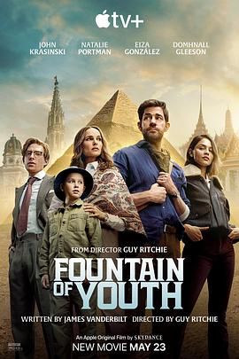 糖心官网《寻秘不老泉 Fountain of Youth》免费在线观看
