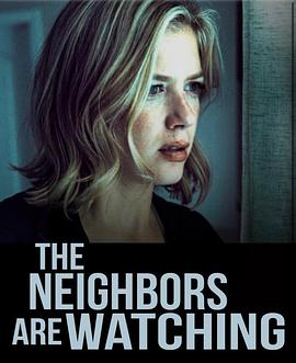 糖心官网《马路对面的房子 The Neighbors Are Watching》免费在线观看